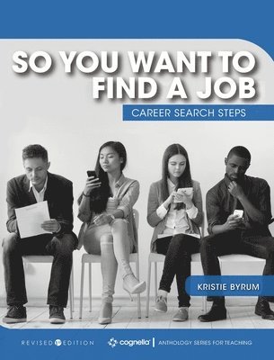 So You Want to Find a Job 1