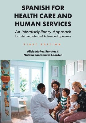 Spanish for Health Care and Human Services