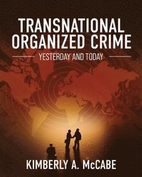 bokomslag Transnational Organized Crime