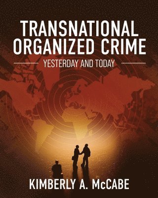 bokomslag Transnational Organized Crime