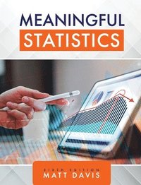 bokomslag Meaningful Statistics