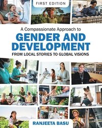 bokomslag Compassionate Approach to Gender and Development