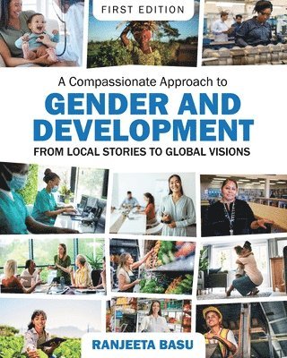 A Compassionate Approach to Gender and Development 1