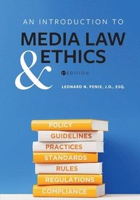 bokomslag An Introduction to Media Law and Ethics