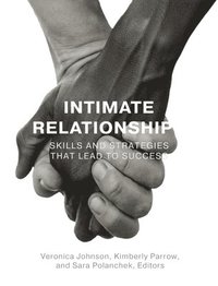 bokomslag Intimate Relationships: Skills and Strategies that Lead to Success