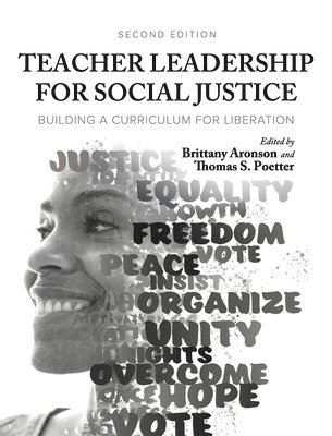 Brittany Aronson, Thomas Poetter - Teacher Leadership for Social Justice, Inbunden