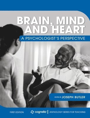 Joseph Butler - Brain, Mind, and Heart, Inbunden
