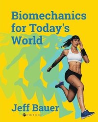 bokomslag Biomechanics for Today's World