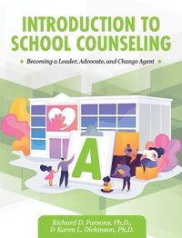 bokomslag Introduction to School Counseling