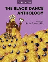 bokomslag The Black Dance Anthology