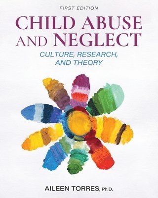 bokomslag Child Abuse and Neglect