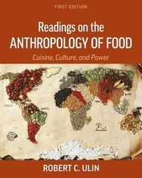 bokomslag Readings on the Anthropology of Food