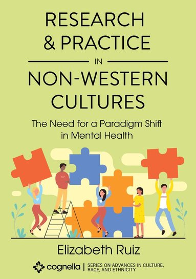 Elizabeth Ruiz - Research and Practice in Non-Western Cultures, Häftad
