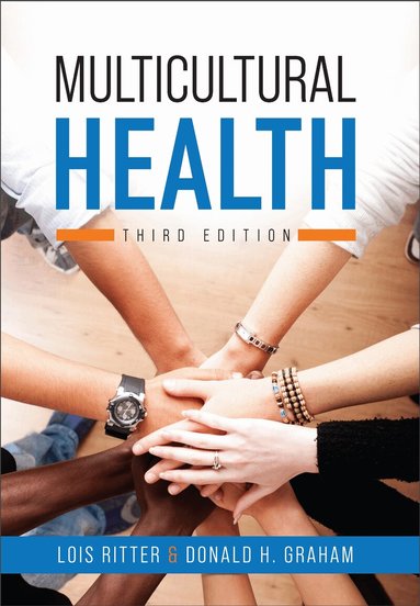 Donald H. Graham, Lois Ritter - Multicultural Health, Häftad