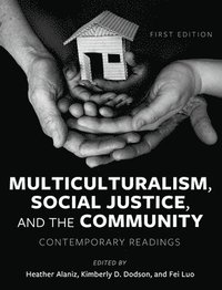 bokomslag Multiculturalism, Social Justice, and the Community
