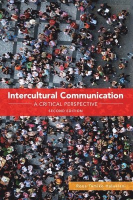 Rona Tamiko Halualani - Intercultural Communication, Inbunden