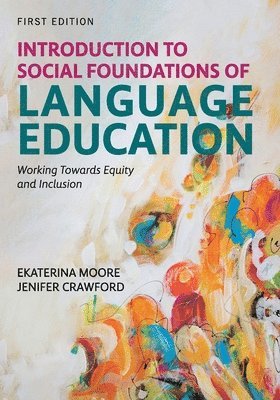 bokomslag Introduction to Social Foundations of Language Education