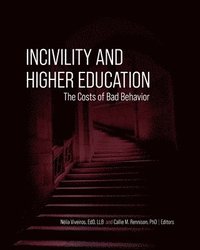 bokomslag Incivility and Higher Education