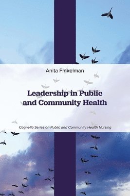 Leadership in Public and Community Health 1