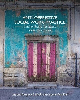 bokomslag Anti-Oppressive Social Work Practice