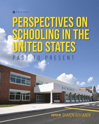 bokomslag Perspectives on Schooling in the United States