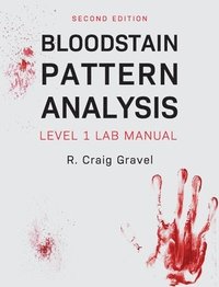 bokomslag Bloodstain Pattern Analysis