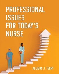 bokomslag Professional Issues for Today's Nurse