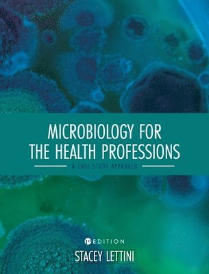 Microbiology for the Health Professions