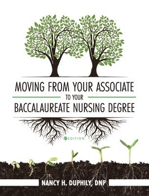 bokomslag Moving from Your Associate to Your Baccalaureate Nursing Degree