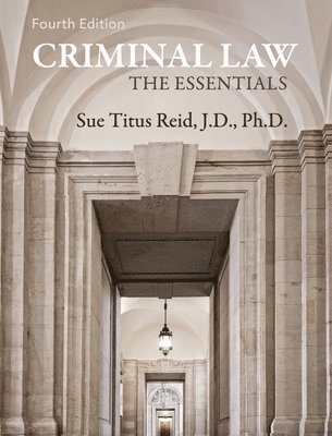 Sue Titus Reid - Criminal Law, Inbunden
