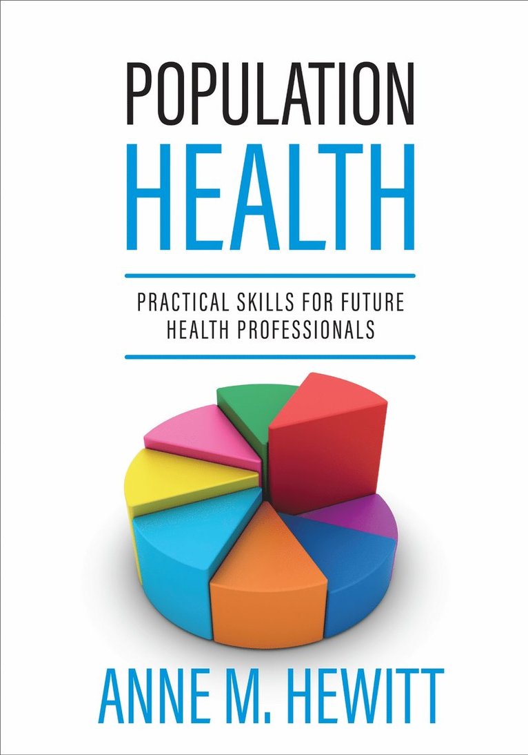Anne M. Hewitt, Anne Hewitt - Population Health, Häftad