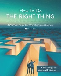 bokomslag How to Do the Right Thing