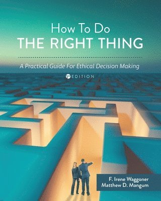 bokomslag How to Do the Right Thing