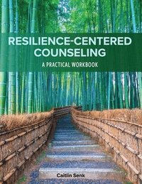 bokomslag Resilience-Centered Counseling