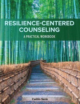 bokomslag Resilience-Centered Counseling