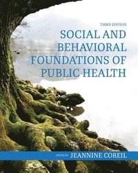 bokomslag Social and Behavioral Foundations of Public Health