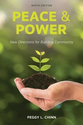 Peggy L. Chinn, Peggy Chinn - Peace and Power, Häftad