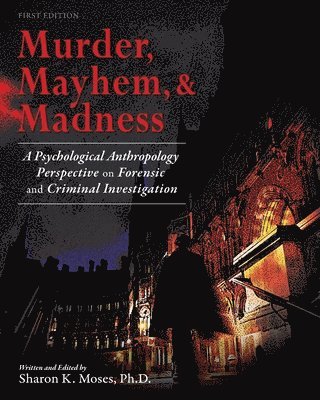 bokomslag Murder, Mayhem & Madness