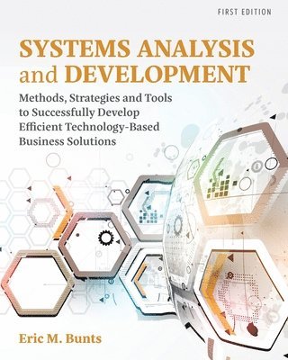Eric M. Bunts - Systems Analysis and Development, Häftad