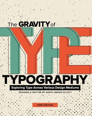 bokomslag The Gravity of Typography