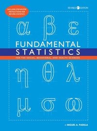 bokomslag Fundamental Statistics for the Social, Behavioral, and Health Sciences