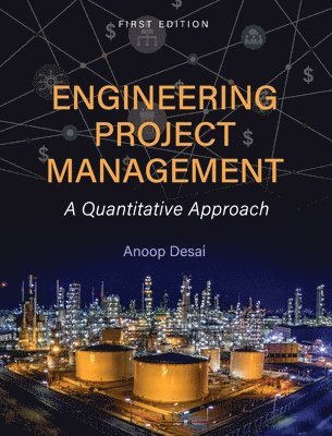 Anoop Desai - Engineering Project Management, Inbunden