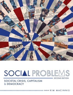 Kim Macinnis - Social Problems, Inbunden