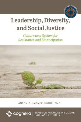 Leadership, Diversity, and Social Justice 1