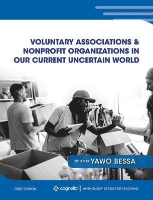 bokomslag Voluntary Associations and Nonprofit Organizations in Our Current Uncertain World