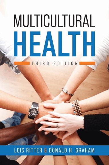 Lois Ritter, Donald H. Graham - Multicultural Health, Inbunden