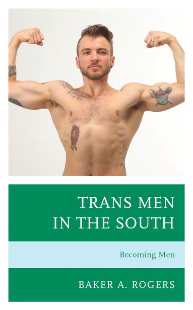 bokomslag Trans Men in the South