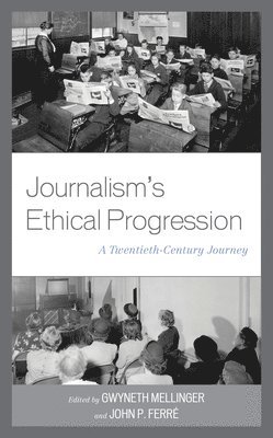 Journalism's Ethical Progression 1