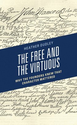 The Free and the Virtuous 1