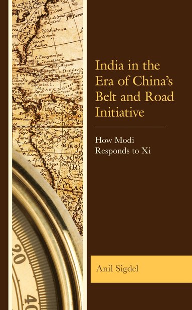 bokomslag India in the Era of China's Belt and Road Initiative